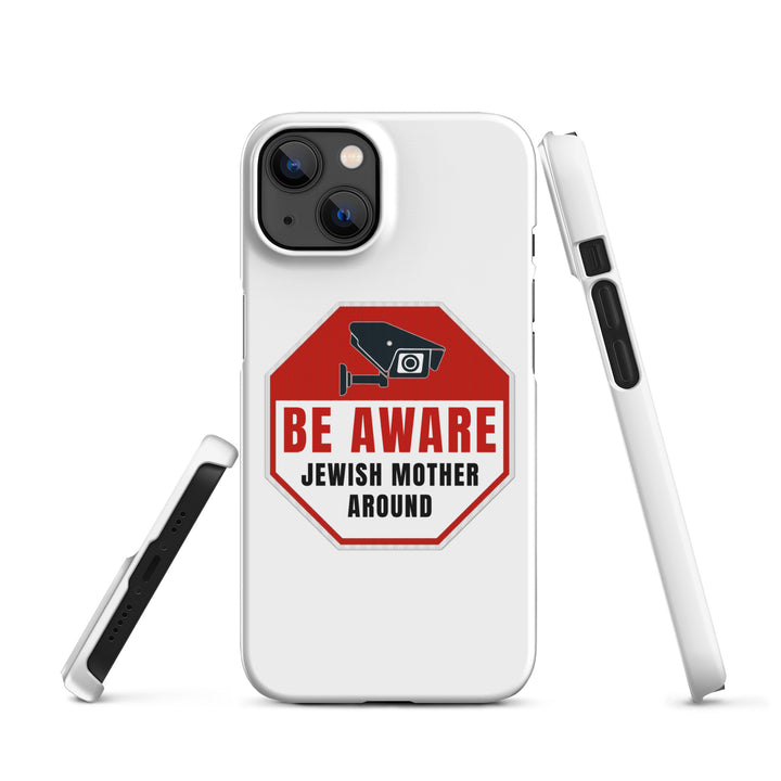 Snap Case for iPhone® | Be aware jewish mother