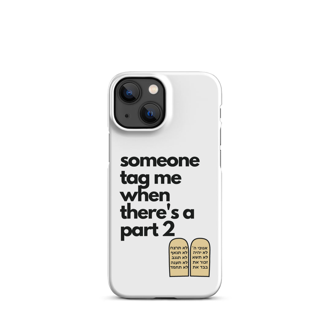Someone Tag Me Jewish pride snap case for iphone® in Matte - front view