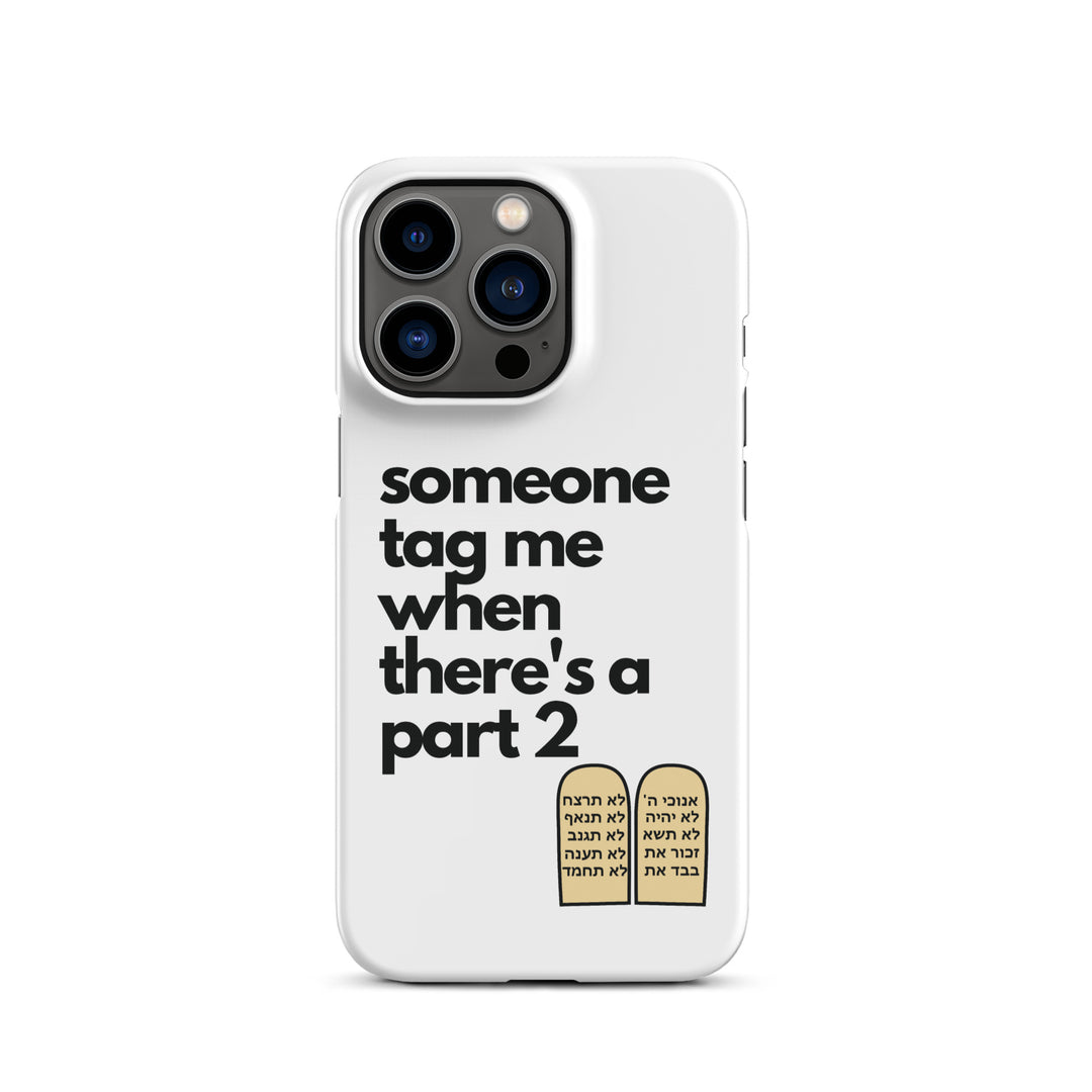 Someone Tag Me Jewish pride snap case for iphone® in Matte - flat lay