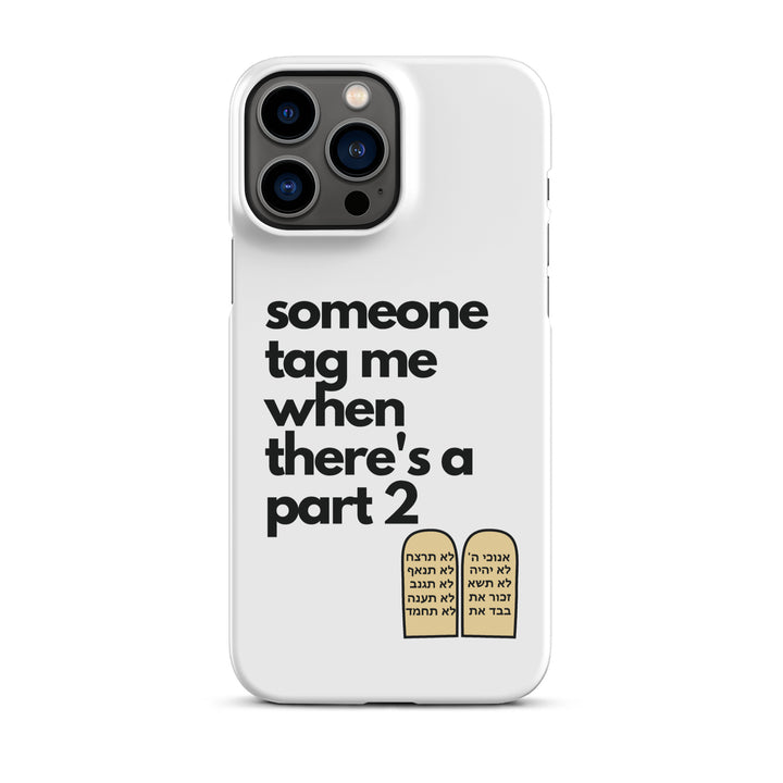 Someone Tag Me Jewish pride snap case for iphone® in Matte - side view