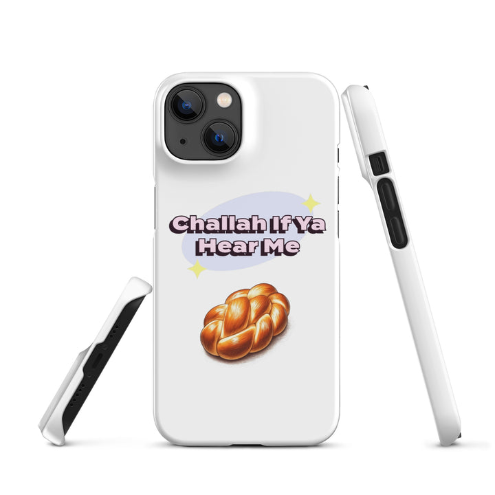 Snap Case for iPhone® | Challah If Ya Hear Me