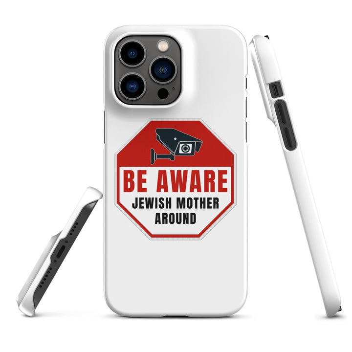 Snap Case for iPhone® | Be aware jewish mother