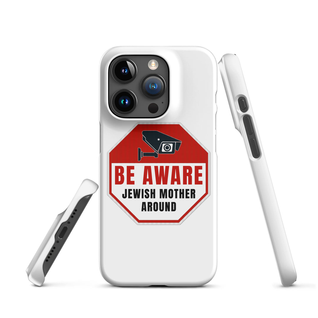 Snap Case for iPhone® | Be aware jewish mother