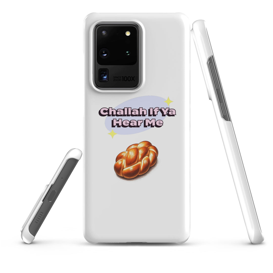 Snap Case for Samsung® | Challah If Ya Hear Me