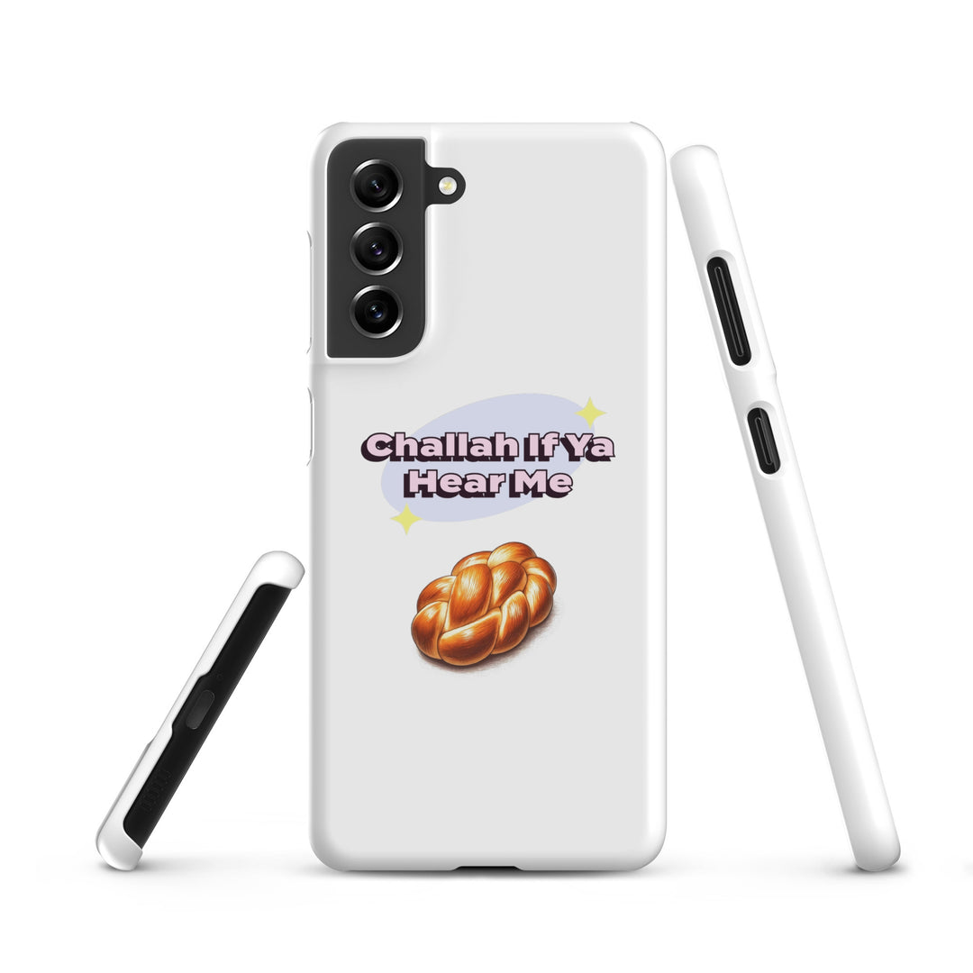 Snap Case for Samsung® | Challah If Ya Hear Me