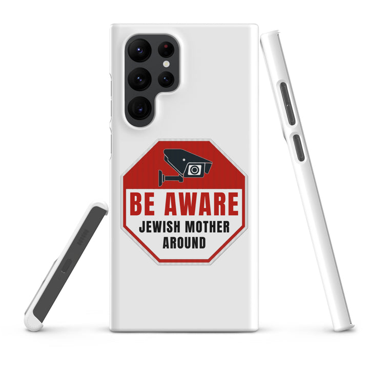 Snap Case for Samsung® | Be aware jewish mother