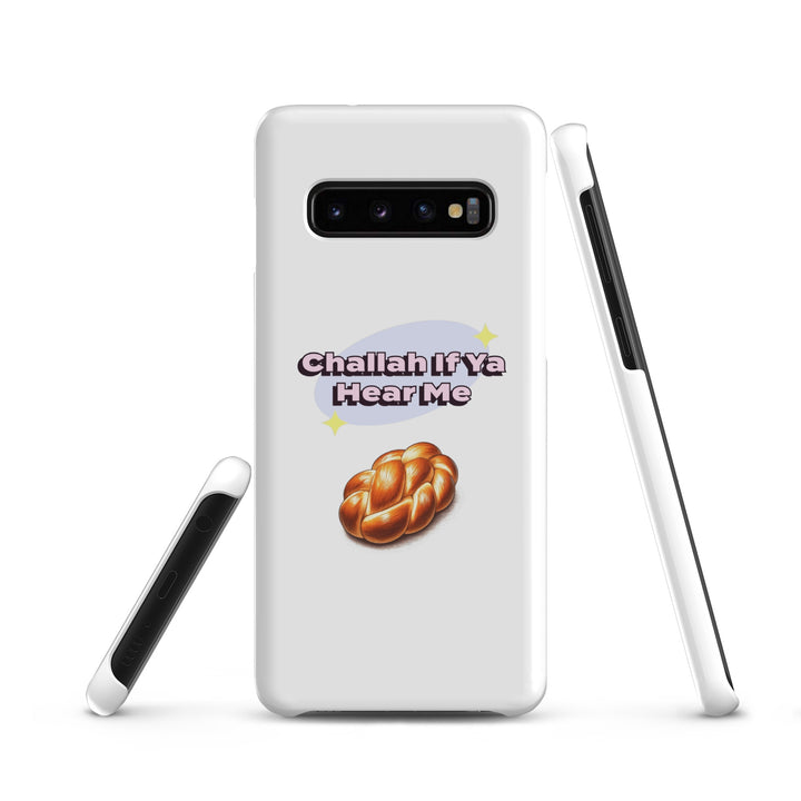 Snap Case for Samsung® | Challah If Ya Hear Me