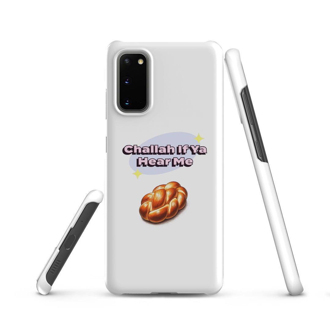 Snap Case for Samsung® | Challah If Ya Hear Me