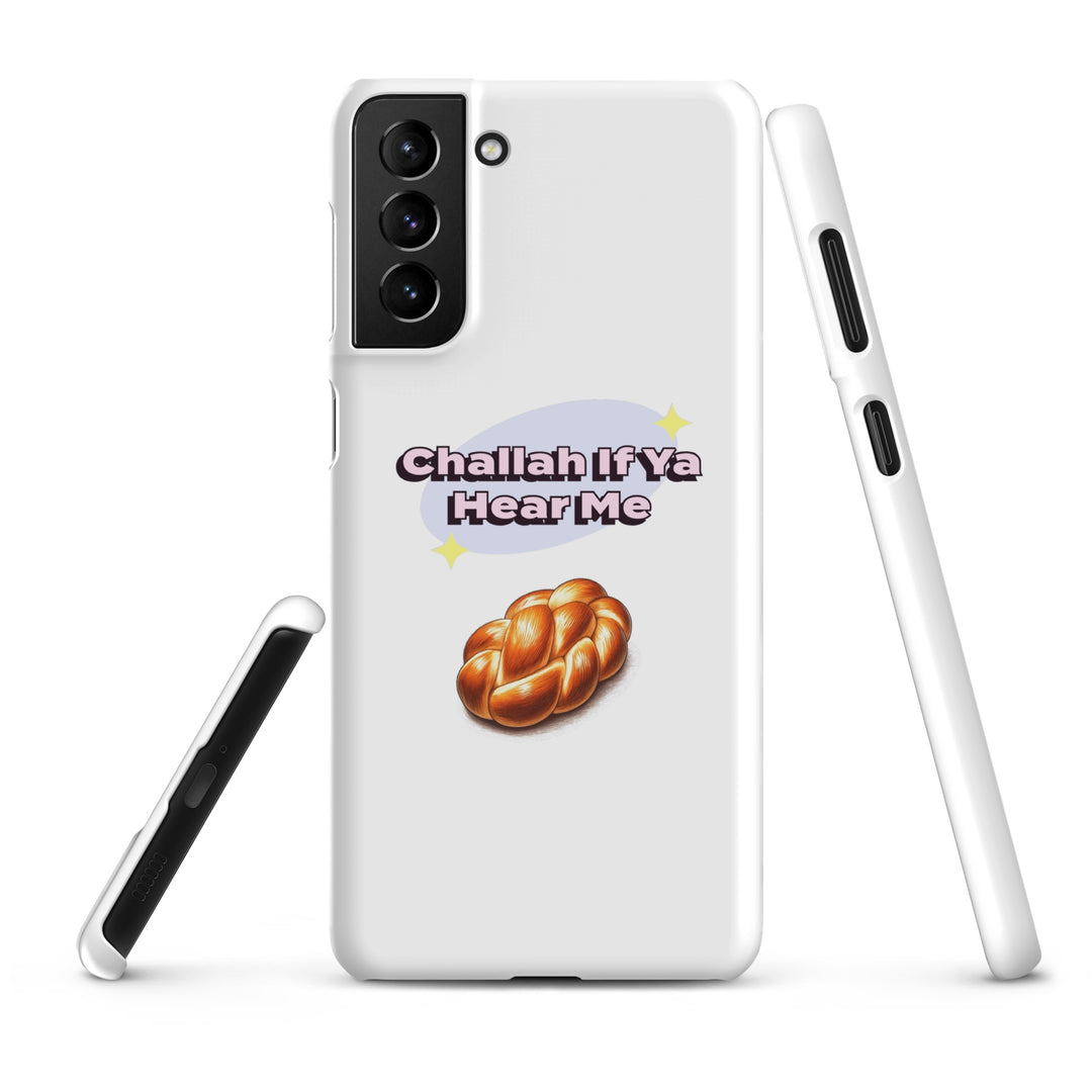 Snap Case for Samsung® | Challah If Ya Hear Me