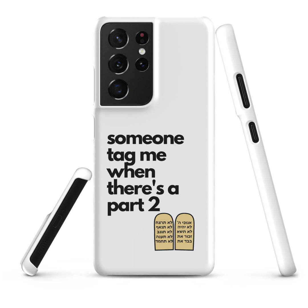 Someone Tag Me Jewish pride snap case for samsung® in Matte - flat lay