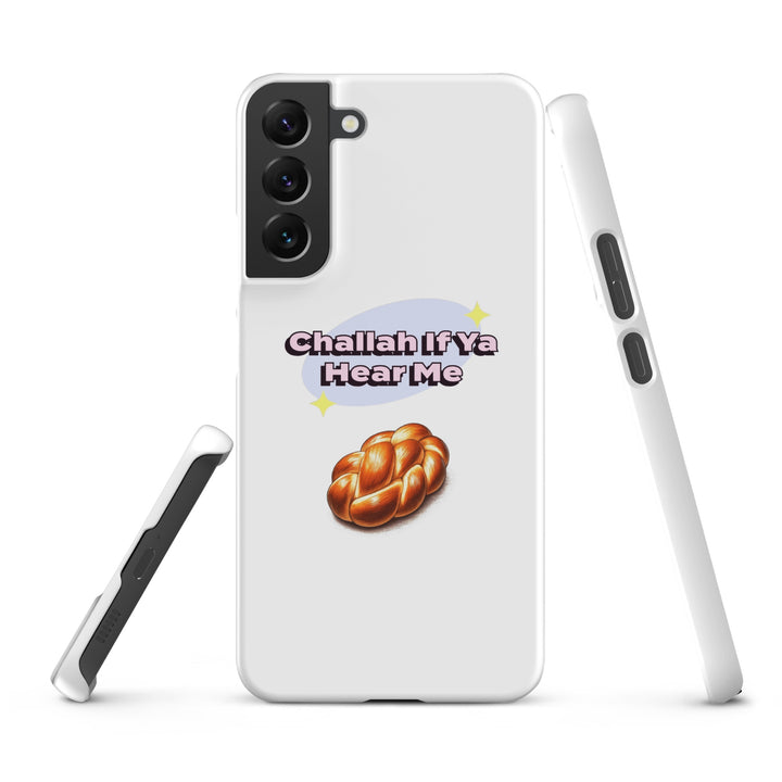Snap Case for Samsung® | Challah If Ya Hear Me