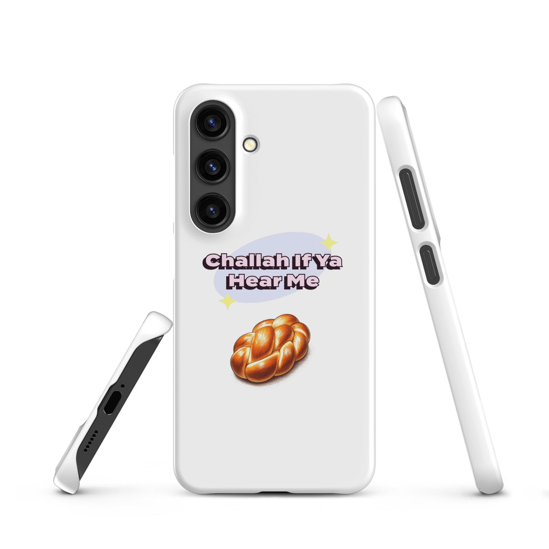 Snap Case for Samsung® | Challah If Ya Hear Me