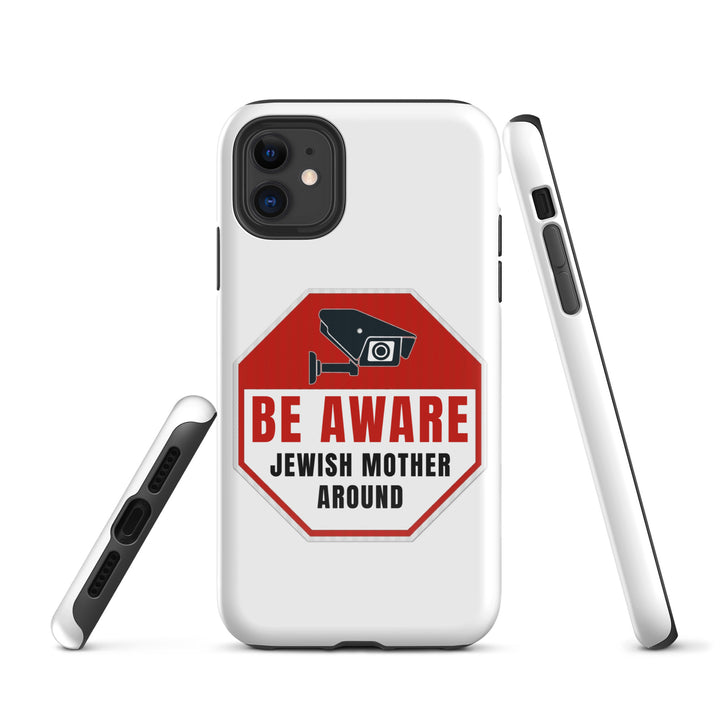 Tough Case for iPhone® | Be aware jewish mother
