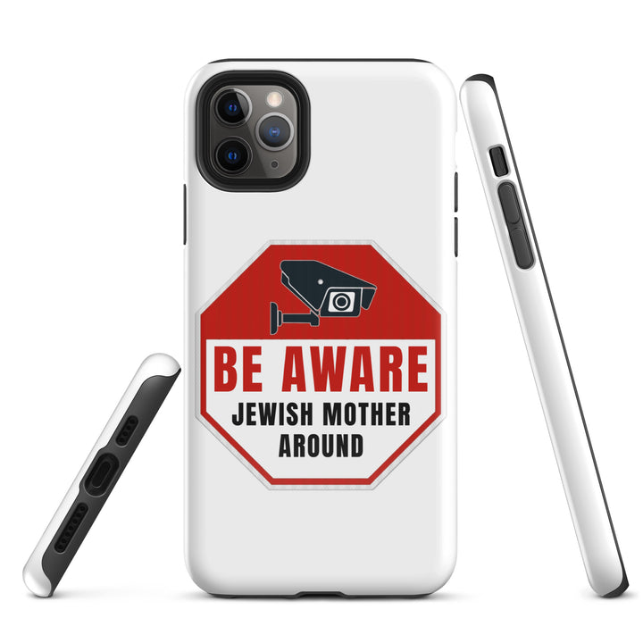 Tough Case for iPhone® | Be aware jewish mother