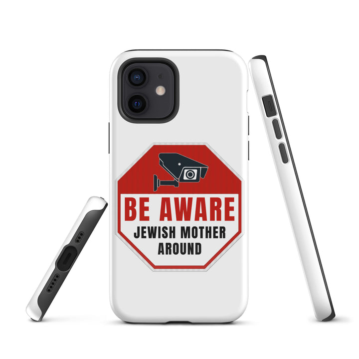 Tough Case for iPhone® | Be aware jewish mother