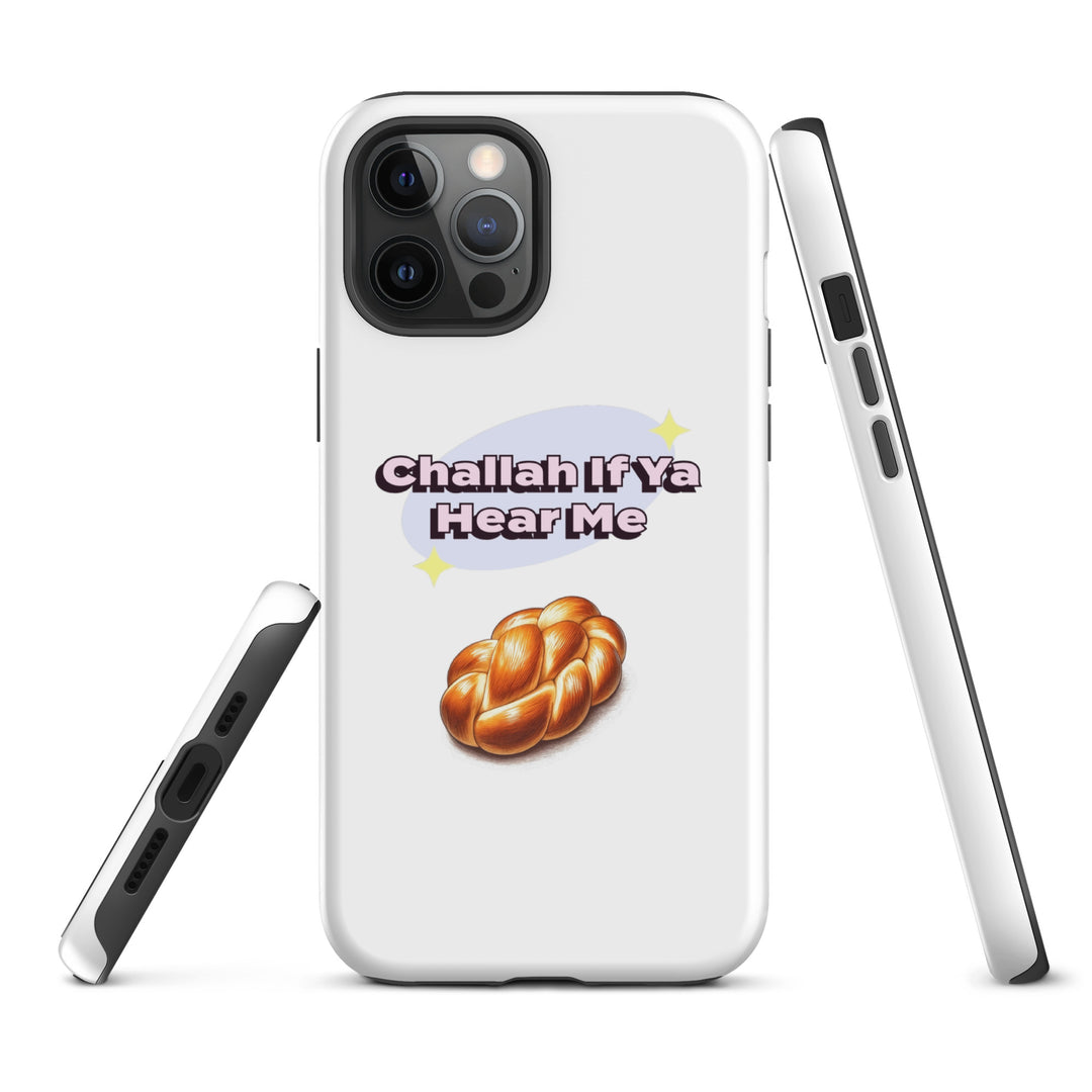 Tough Case for iPhone® | Challah If Ya Hear Me