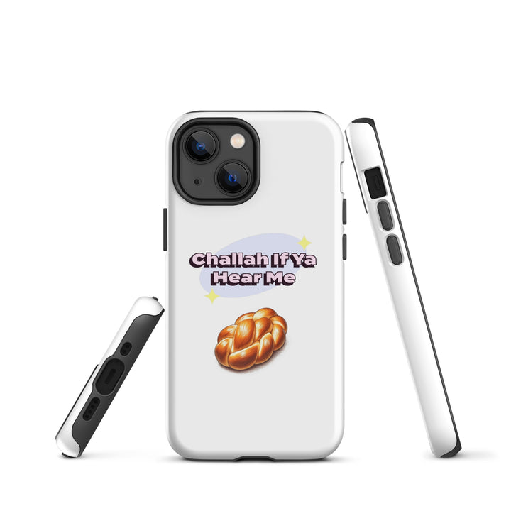 Tough Case for iPhone® | Challah If Ya Hear Me