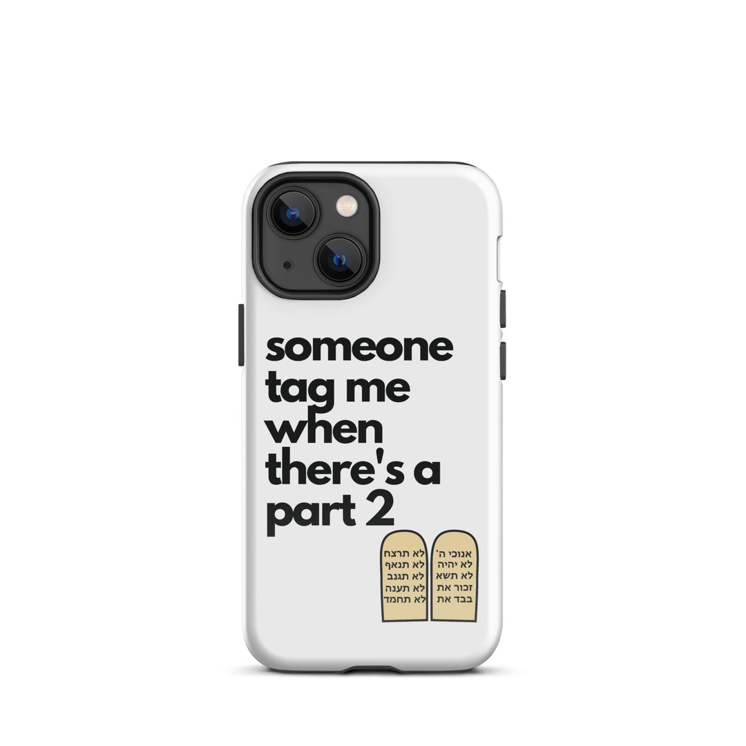 Someone Tag Me Jewish pride tough case for iphone® in Glossy - folded view