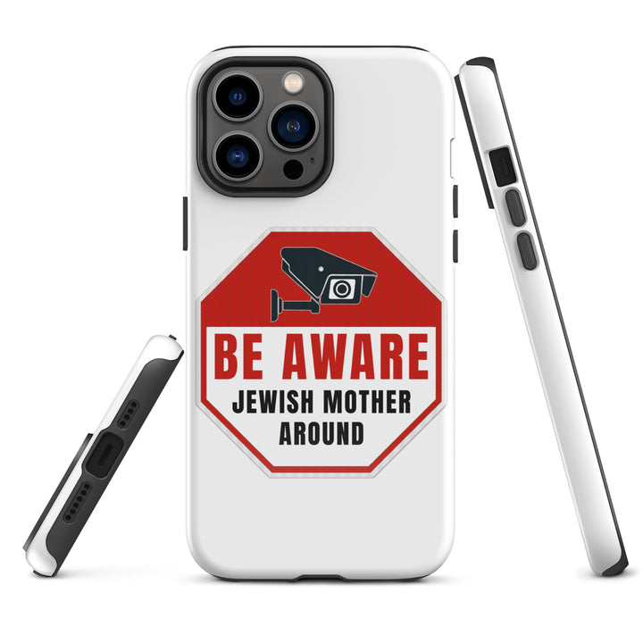 Tough Case for iPhone® | Be aware jewish mother