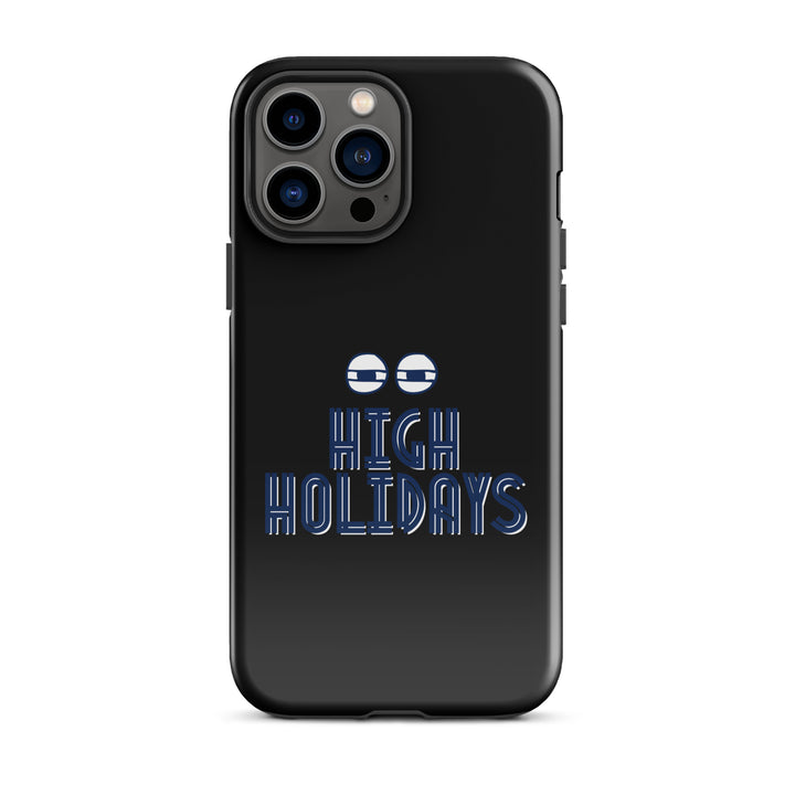 High Holidays Jewish pride tough phone case for iPhone 13 Pro Max, glossy finish - front view