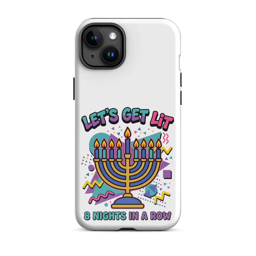 Lets Get Lit 90s Jewish pride tough phone case for iPhone 15 Plus, glossy finish - front view