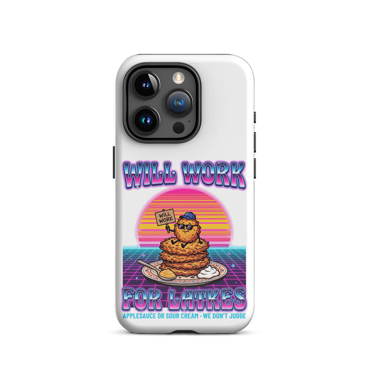 Will Work for Latkes 80s Jewish pride tough phone case for iPhone 15 Pro, glossy finish - front view