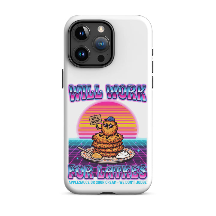 Will Work for Latkes 80s Jewish pride tough phone case for iPhone 15 Pro Max, glossy finish - front view