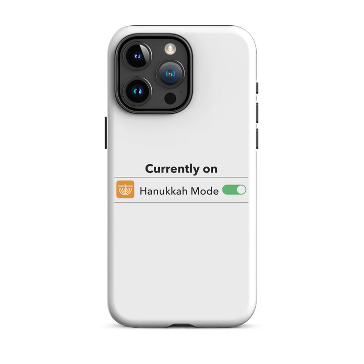 Hanukkah Mode Jewish pride tough phone case for iPhone 15 Pro Max, glossy finish - front view