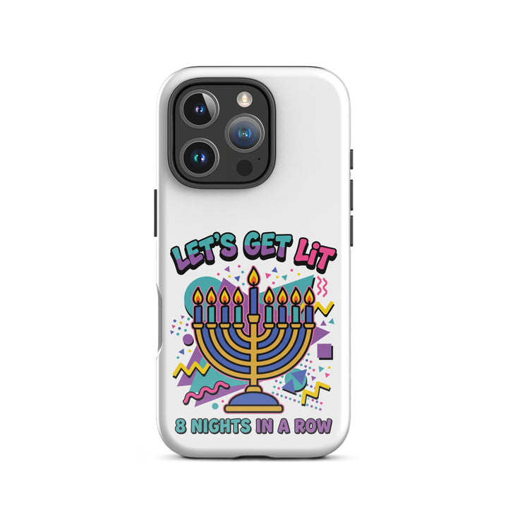 Lets Get Lit 90s Jewish pride tough phone case for iPhone 16 Pro, glossy finish - front view