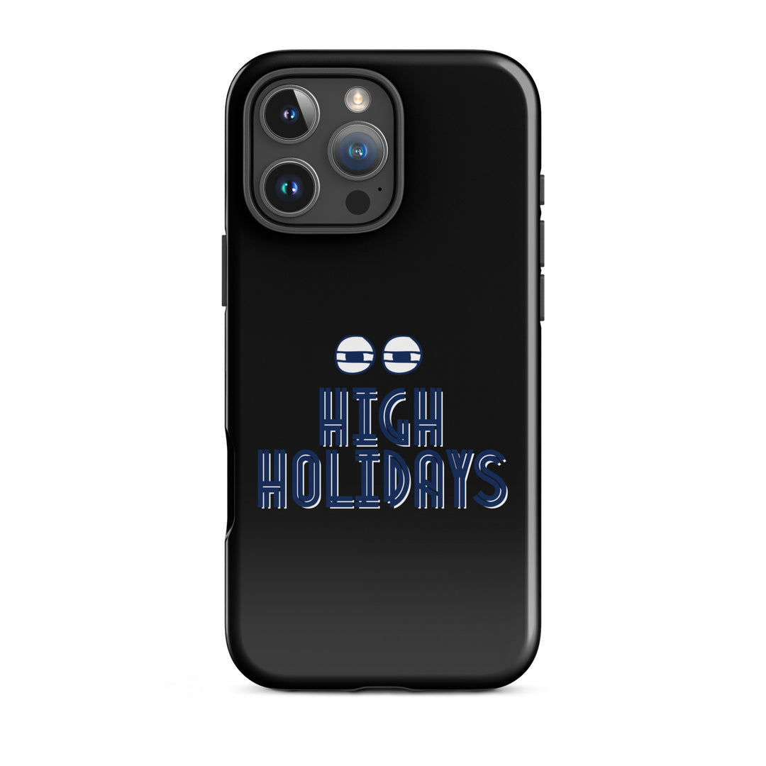 High Holidays Jewish pride tough phone case for iPhone 16 Pro Max, glossy finish - front view