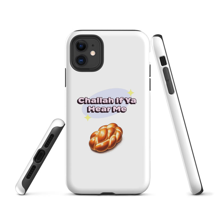 Tough Case for iPhone® | Challah If Ya Hear Me