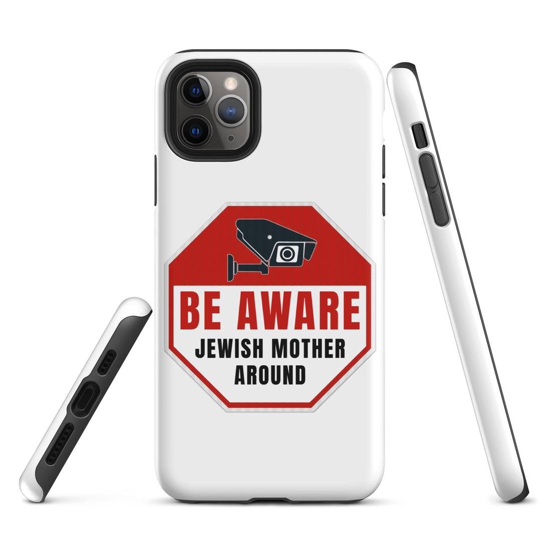 Tough Case for iPhone® | Be aware jewish mother