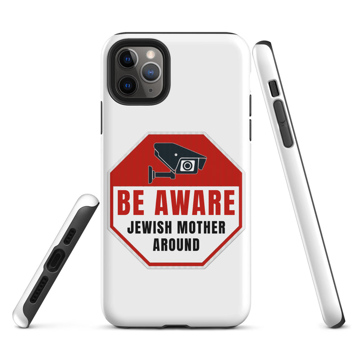 Tough Case for iPhone® | Be aware jewish mother