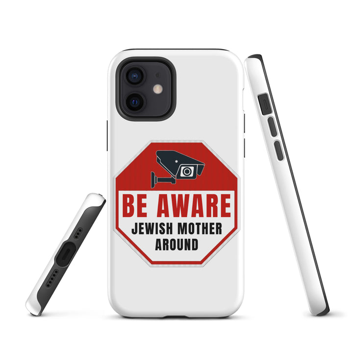 Tough Case for iPhone® | Be aware jewish mother