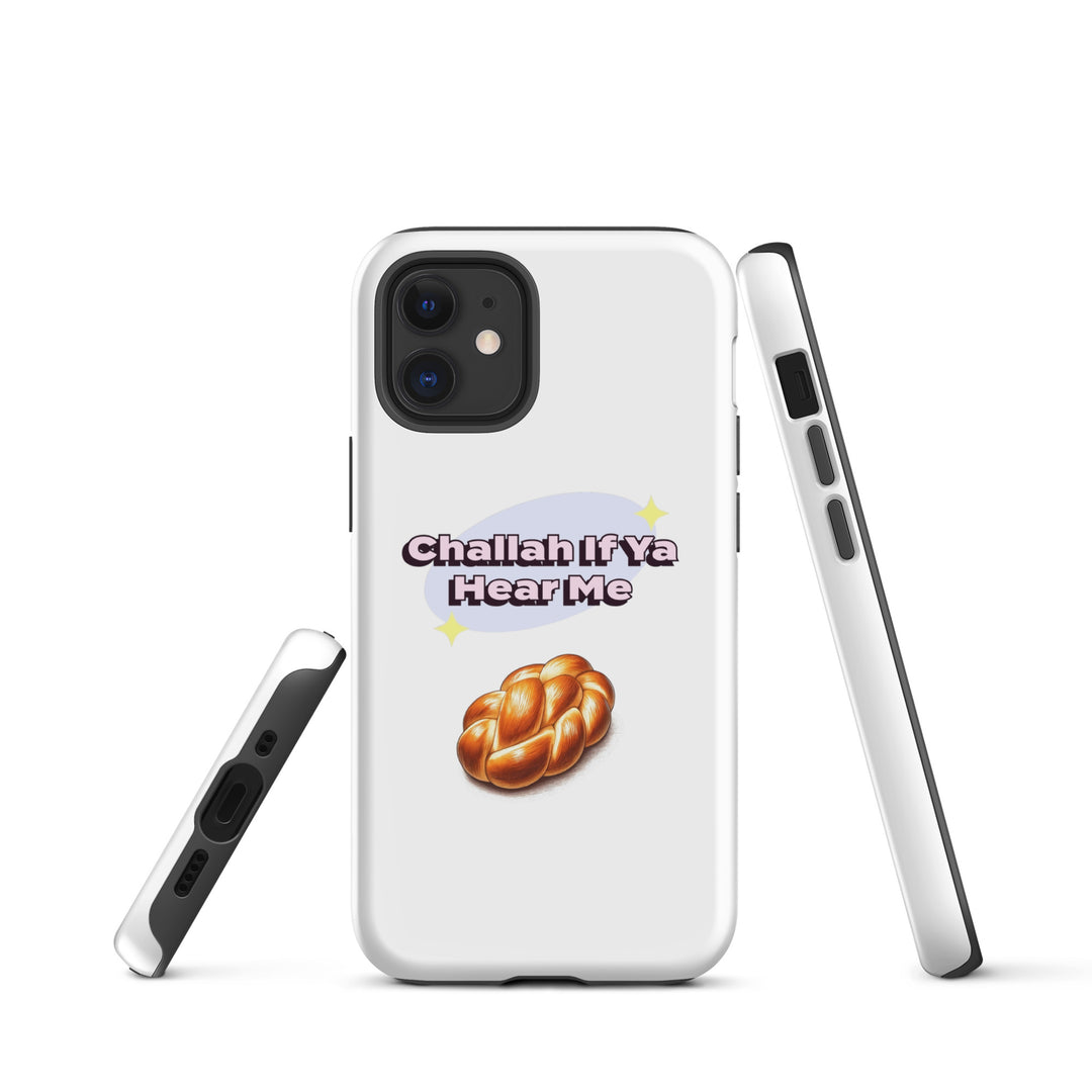 Tough Case for iPhone® | Challah If Ya Hear Me