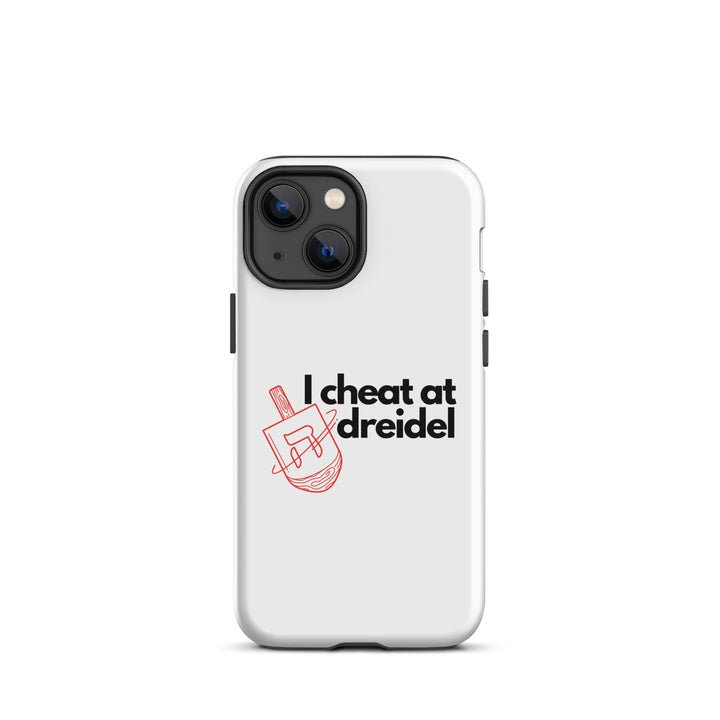 I Cheat At Dreidel Jewish pride tough case for iphone® in Matte - front view