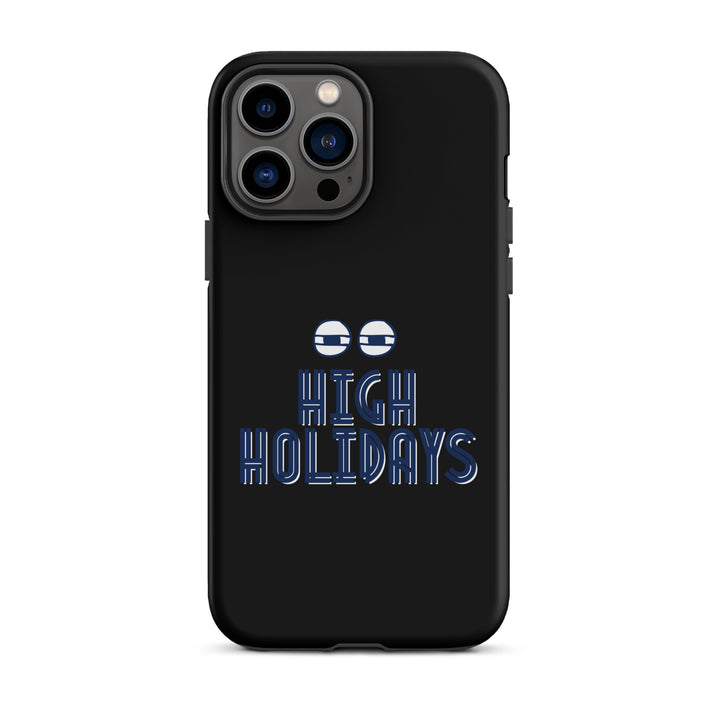 High Holidays Jewish pride tough phone case for iPhone 13 Pro Max, matte finish - front view