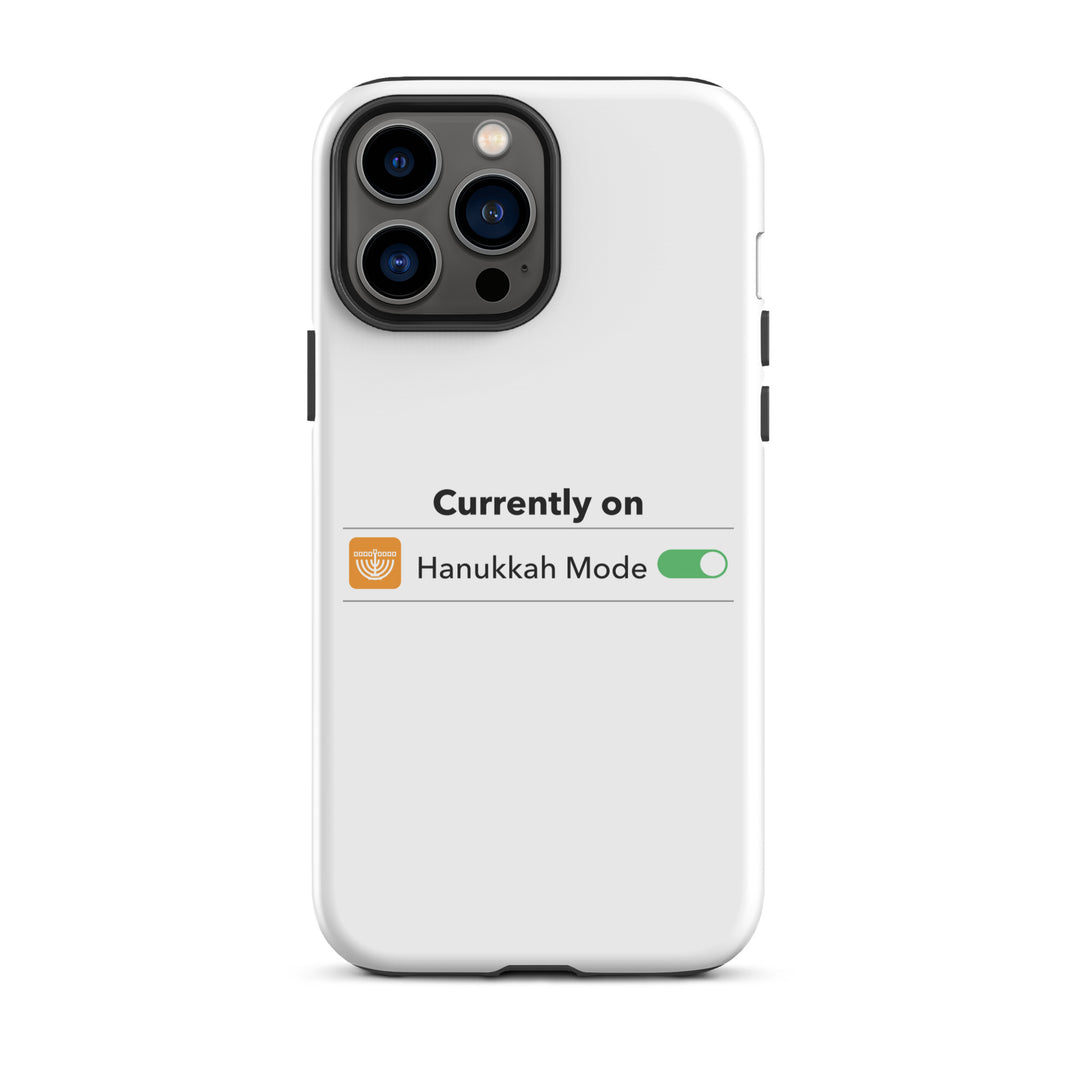 Hanukkah Mode Jewish pride tough phone case for iPhone 13 Pro Max, matte finish - front view