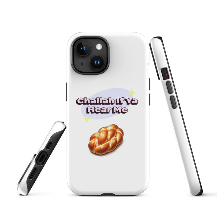 Tough Case for iPhone® | Challah If Ya Hear Me