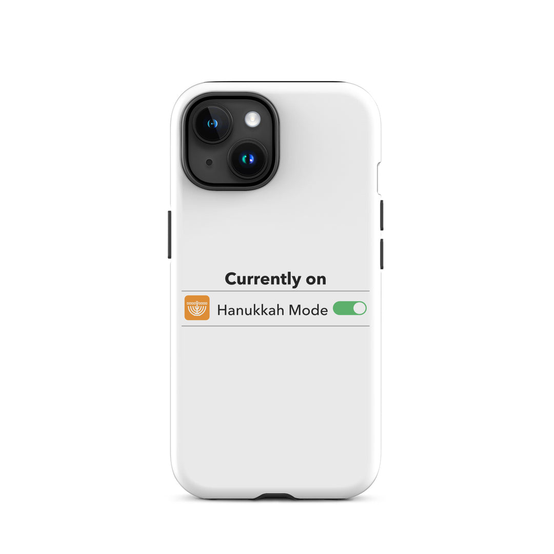 Hanukkah Mode Jewish pride tough phone case for iPhone 15, matte finish - front view
