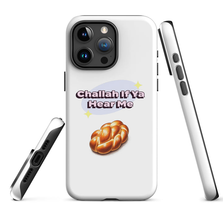 Tough Case for iPhone® | Challah If Ya Hear Me