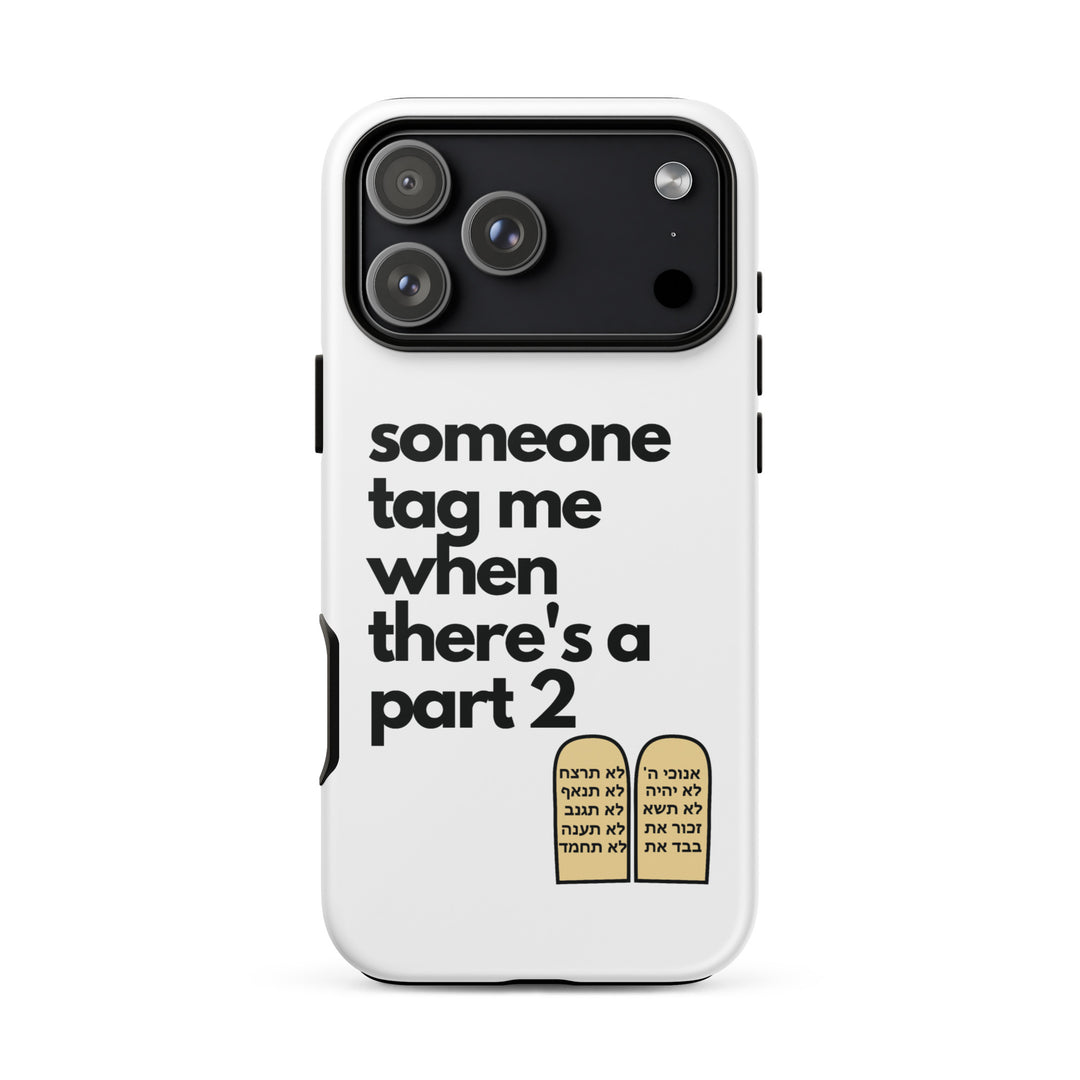 Someone Tag Me Jewish pride tough phone case for iPhone 18 Pro Max, matte finish - front view