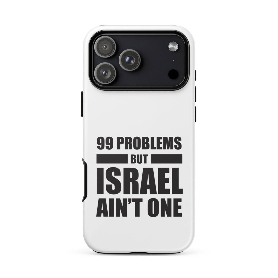 99 Problems Jewish pride tough phone case for iPhone 18 Pro Max, matte finish - front view