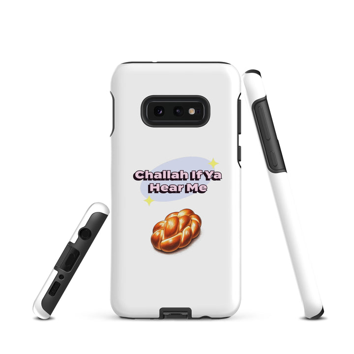 Tough Case for Samsung® | Challah If Ya Hear Me