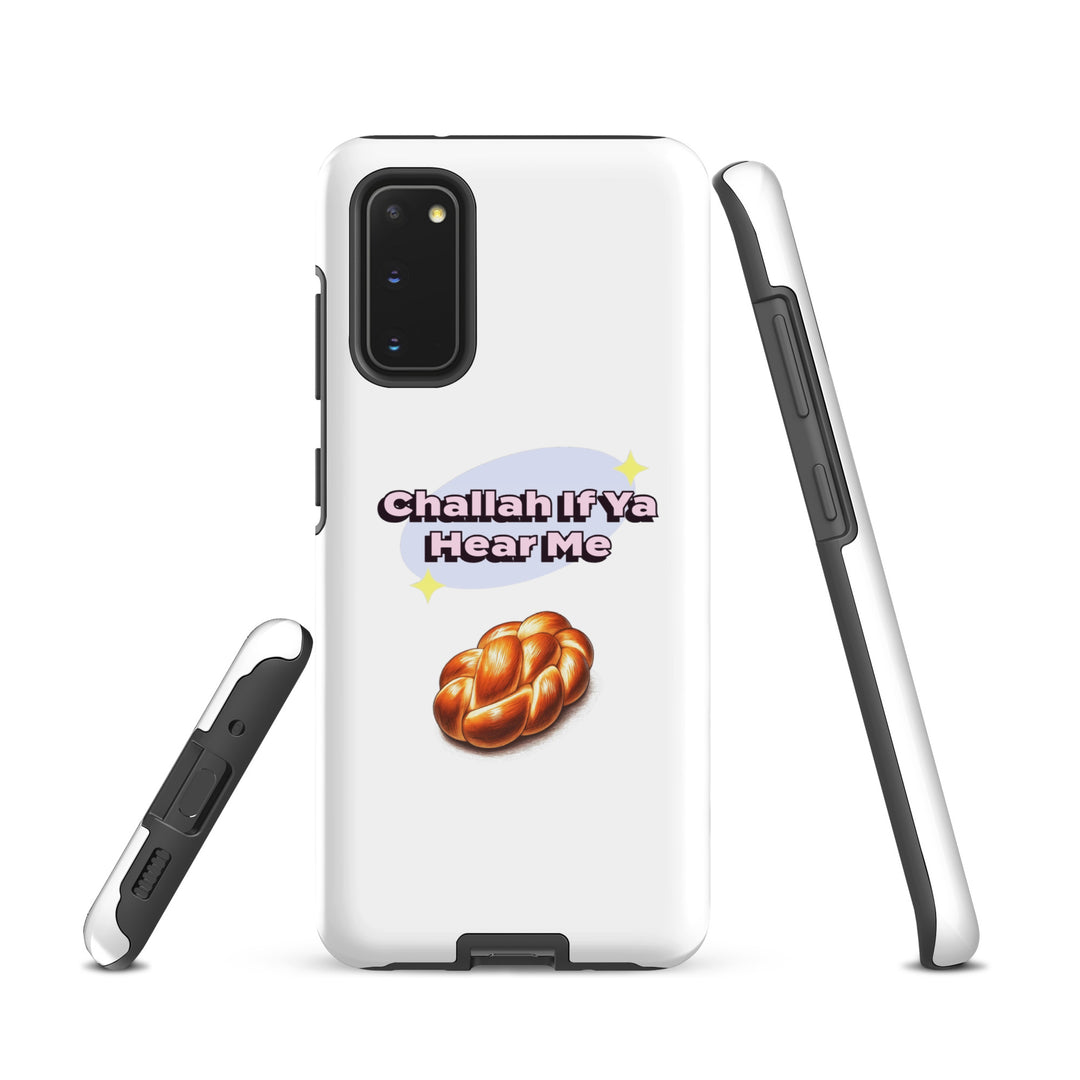 Tough Case for Samsung® | Challah If Ya Hear Me