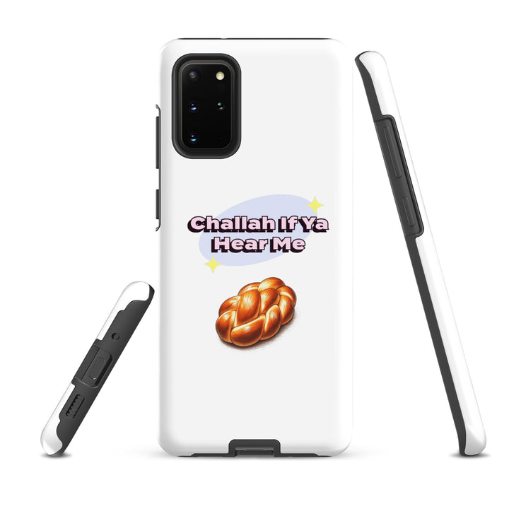 Tough Case for Samsung® | Challah If Ya Hear Me