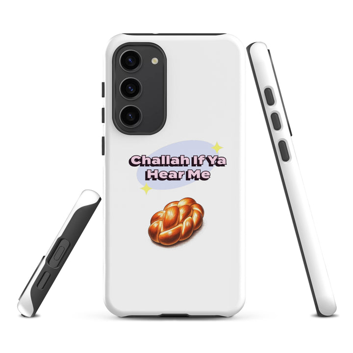 Tough Case for Samsung® | Challah If Ya Hear Me