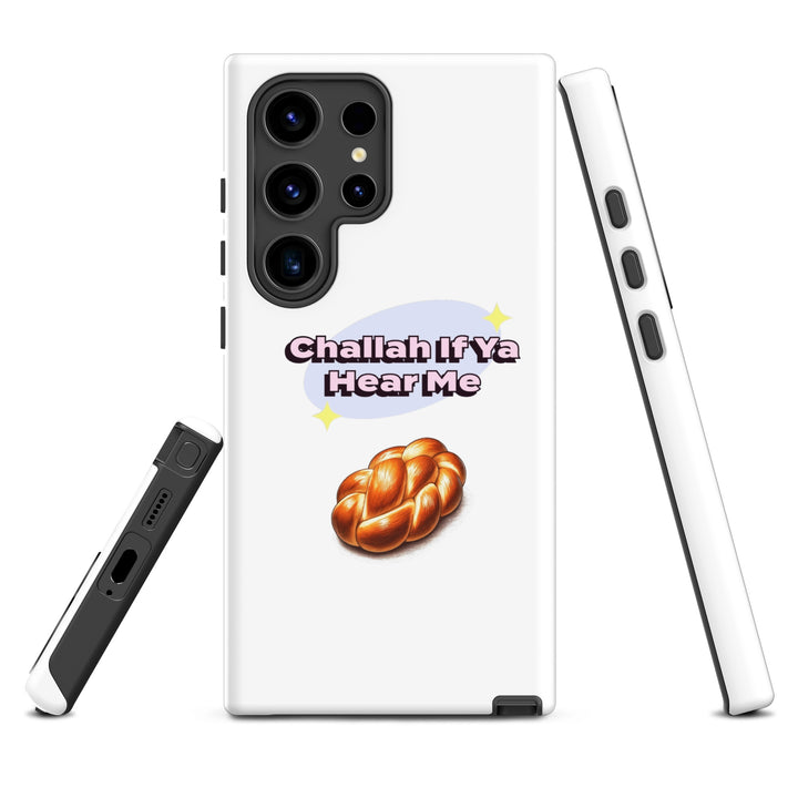 Tough Case for Samsung® | Challah If Ya Hear Me