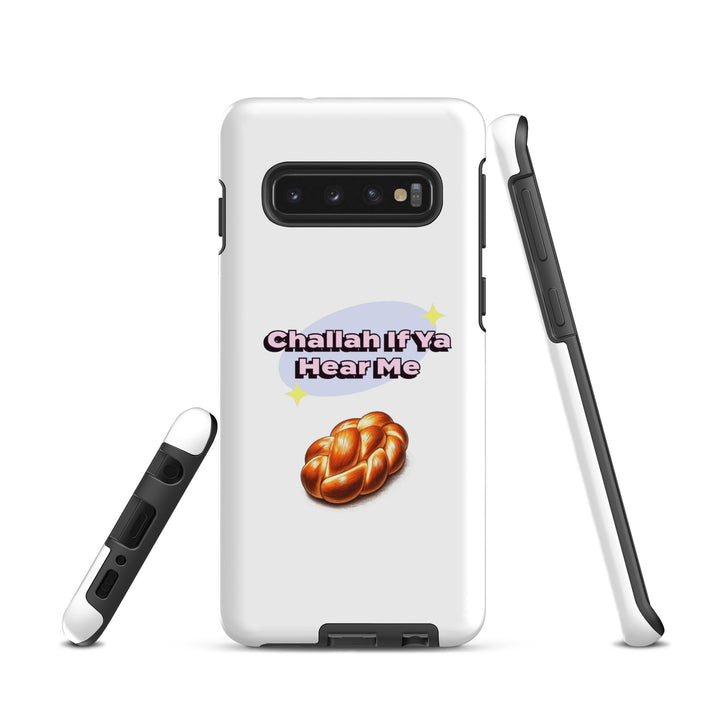 Tough Case for Samsung® | Challah If Ya Hear Me