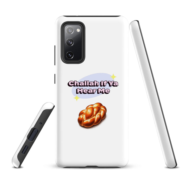 Tough Case for Samsung® | Challah If Ya Hear Me